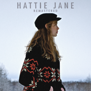 Hattie Jane (Remastered) – Digital Album